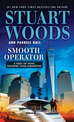 Title: Smooth Operator (Teddy Fay Series #1), Author: Stuart Woods, Parnell Hall