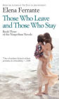 Those Who Leave and Those Who Stay (Neapolitan Novels Series #3)