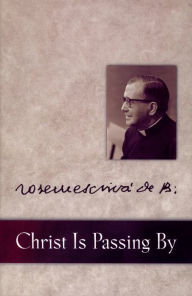 Title: Christ is Passing By, Author: Josemaria Escriva