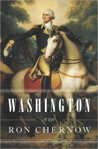 Title: Washington: A Life, Author: Ron Chernow