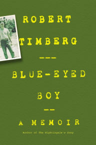 Title: Blue-Eyed Boy, Author: Robert Timberg