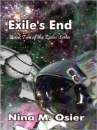 Title: Exile's End [Exile Series Book 2], Author: Nina M. Osier