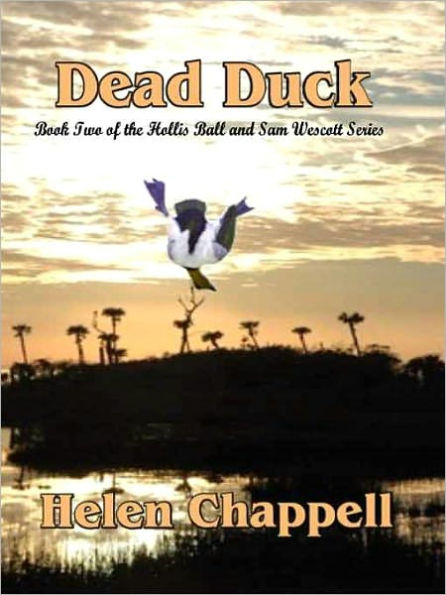 Dead Duck [Hollis Ball and Sam Westcott Series Book 2]