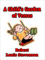 A Child's Garden of Verses