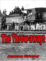 Title: Throw-aways, Author: Jeanne Grieser