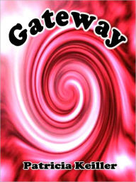 Title: Gateway, Author: Patricia Keiller