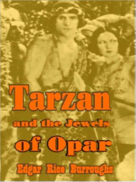 Tarzan and the Jewels of Opar