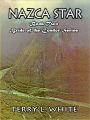 Nazca Star [Bride of the Condor Series Book 2]