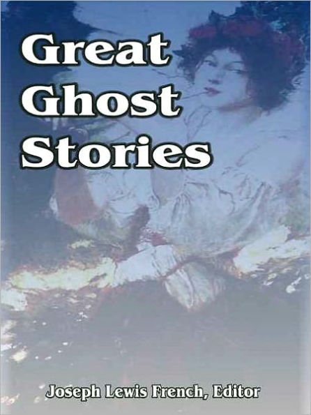 Great Ghost Stories