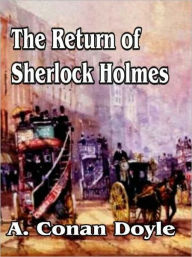 Title: Return of Sherlock Holmes, Author: Arthur Conan Doyle