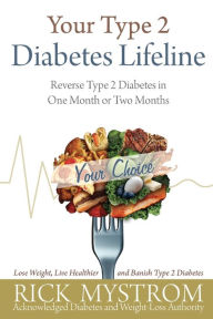 Title: Your Type 2 Diabetes Lifeline, Author: Rick Mystrom