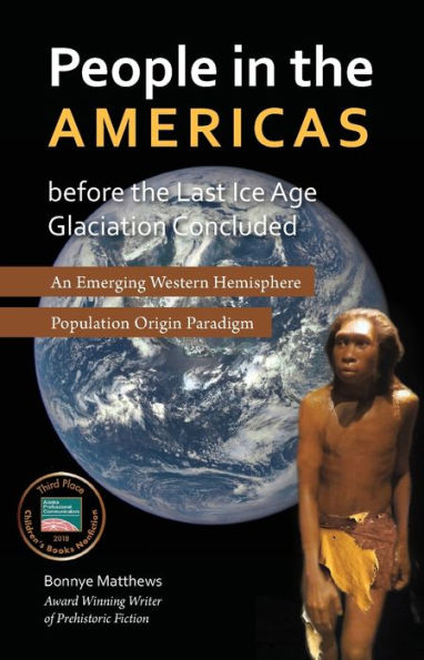 People the Americas Before Last Ice Age Glaciation Concluded