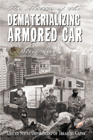 the Matter of Dematerializing Armored Car