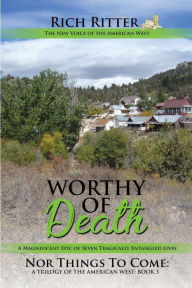 Title: Worthy of Death, Author: Rich Ritter