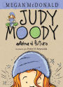 Judy Moody adivina el futuro (Judy Moody Predicts the Future)