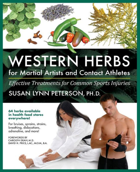 Western Herbs for Martial Artists and Contact Athletes: Effective Treatments for Common Sports Injuries