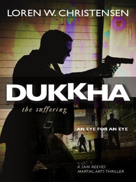 Dukkha: The Suffering