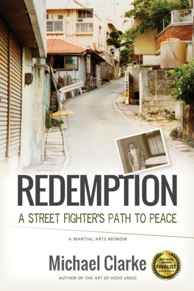 Redemption: A Street Fighter's Path to Peace