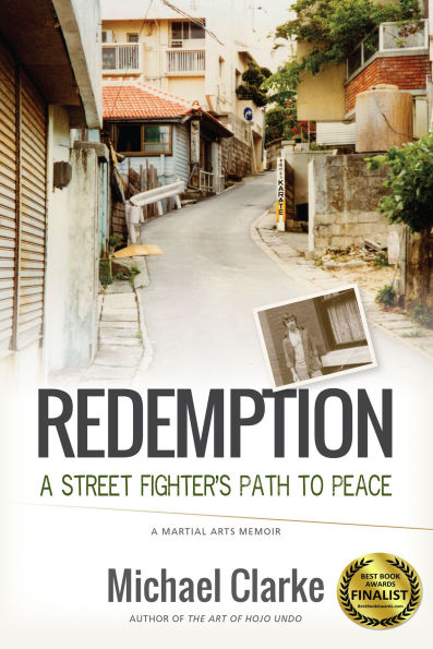 Redemption: A Street Fighter's Path to Peace