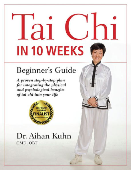 Tai Chi 10 Weeks: A Beginner's Guide