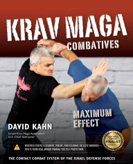 Free online books no download Krav Maga Combatives: Maximum Effect 9781594396816 in English by David Kahn, Sean P Hoggs