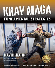 Title: Krav Maga Fundamental Strategies, Author: David Kahn