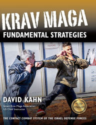 Title: Krav Maga Fundamental Strategies, Author: David Kahn