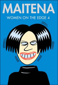 Title: Women on the Edge, Author: Maitena