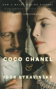 Coco Chanel Igor Stravinsky by Chris Greenhalgh, Paperback