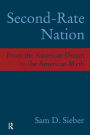 Second-Rate Nation: From the American Dream to the American Myth