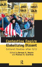 Contesting Empire, Globalizing Dissent: Cultural Studies After 9/11 / Edition 1