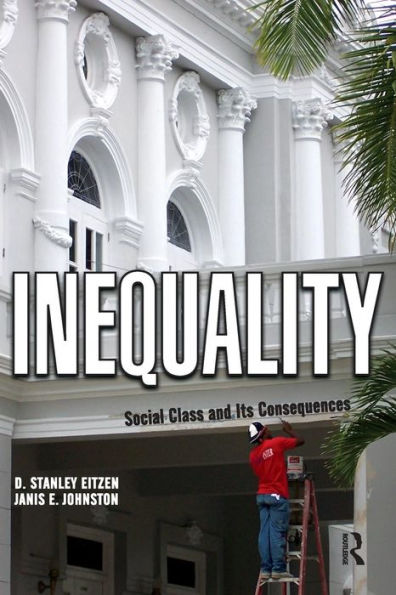 Inequality: Social Class and Its Consequences