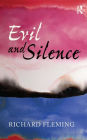 Evil and Silence / Edition 1