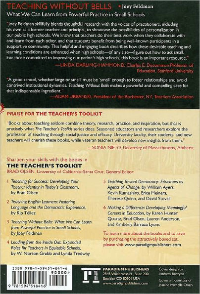 Teaching Without Bells: What We Can Learn from Powerful Practice in Small Schools / Edition 1