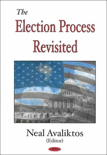 Election Process Revisited