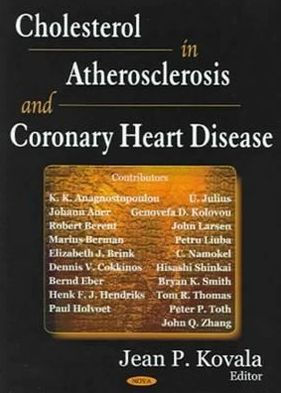 Cholesterol in Atherosclerosis and Coronary Heart Disease