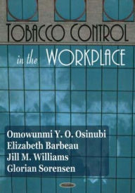 Title: Tobacco Control in the Workplace, Author: Omowunmi Osinubi