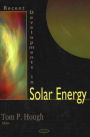 Recent Developments in Solar Energy Research