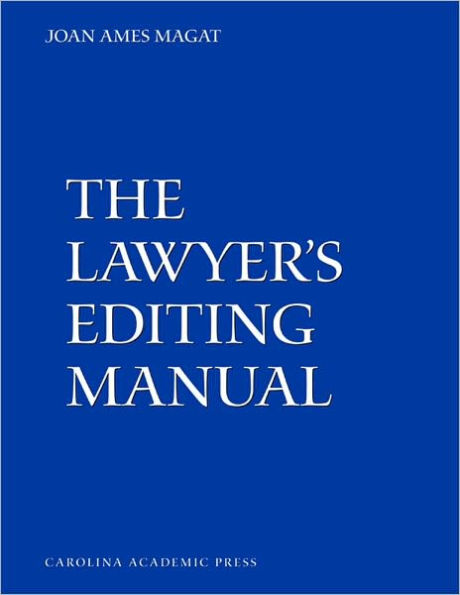 The Lawyer's Editing Manual
