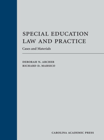 Special Education Law and Practice: Cases and Materials