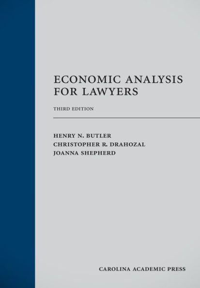 Economic Analysis for Lawyers / Edition 3