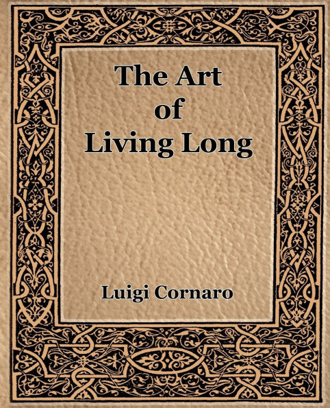 The Art of Living Long (1916)