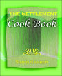 The Settlement Cook Book (1910)