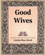 Good Wives