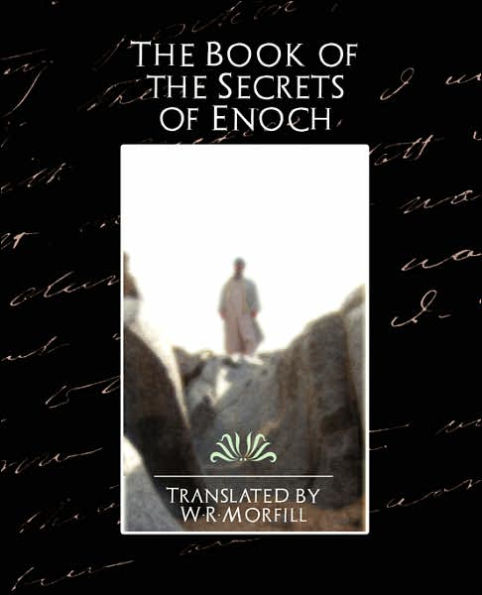 The Book of the Secrets of Enoch