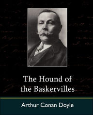 Title: The Hound of the Baskervilles, Author: Arthur Conan Doyle