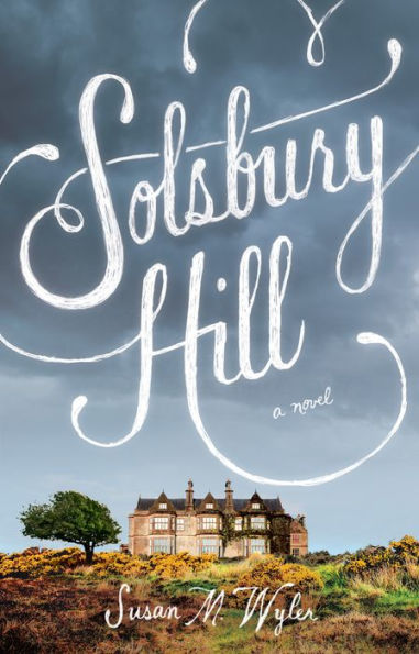 Solsbury Hill: A Novel