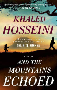 Title: And the Mountains Echoed, Author: Khaled Hosseini