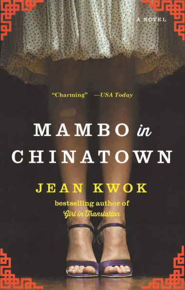 Mambo Chinatown: A Novel