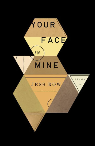Your Face Mine: A Novel